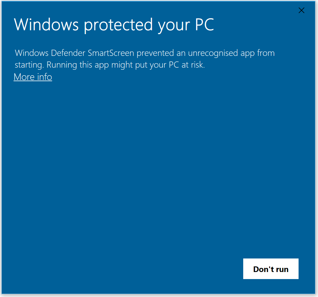 A Windows SmartScreen prompt titled Windows protected your PC, with the More info link and the Don't run and Run anyway buttons
